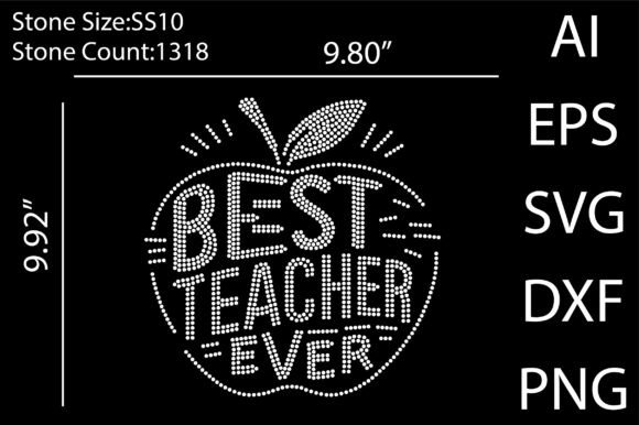 Best Teacher Ever Rhinestone Design: Graphics & T-Shirt Designs