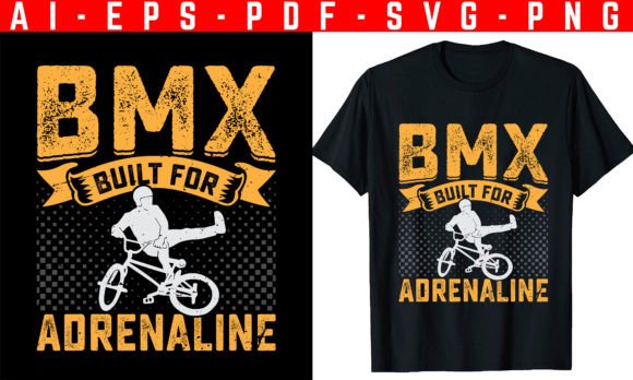 BMX, Built for Adrenaline: A Bold T-Shirt Design