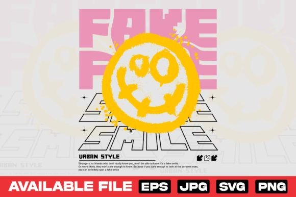Fake Smile Graffiti Urban T-Shirt Design Graphics