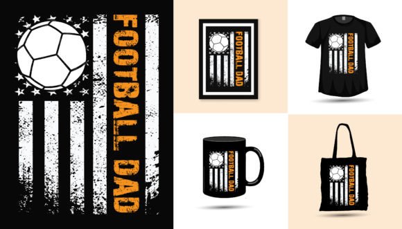 Football Dad Fathers Day Tshirt Design for Graphics