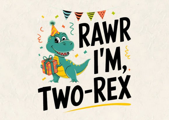 Rawr I m Two Graphics: T-Shirt Designs Review