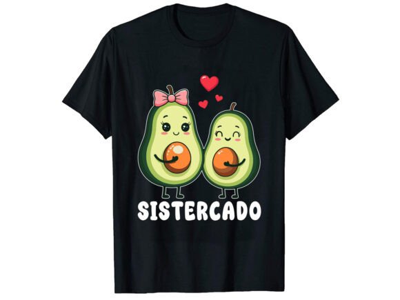Sistercado Avocado Graphics for T-Shirt Designs